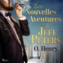 Les Nouvelles Aventures de Jeff Peters - eAudiobook