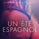 Un ete espagnol - Une nouvelle erotique - eAudiobook