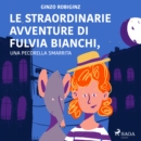 Le straordinarie avventure di Fulvia Bianchi, una pecorella smarrita a Venezia - eAudiobook