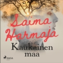 Kaukainen maa - eAudiobook