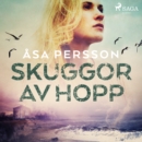 Skuggor av hopp - eAudiobook