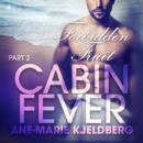 Cabin Fever 2: Forbidden Fruit - eAudiobook