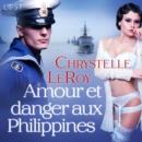 Amour et danger aux Philippines - Une nouvelle erotique - eAudiobook