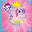 My Little Pony - Prinsessa Cadance ja Kevatsydanpuutarha - eAudiobook
