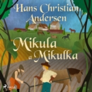 Mikula a Mikulka - eAudiobook