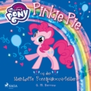 My Little Pony - Pinkie Pie og den steintoffe Ponnipalooza-festen! - eAudiobook