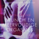 Brunch en meervoudige orgasmes - erotisch verhaal - eAudiobook