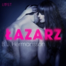 Lazarz - opowiadanie erotyczne - eAudiobook