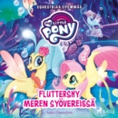 My Little Pony - Equestriaa edemmas - Fluttershy meren syovereissa - eAudiobook