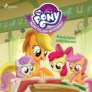 My Little Pony - Ponyvillen Mysteerit - Koulutalon salaisuudet - eAudiobook