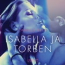 Isabella ja Torben - eroottinen novelli - eAudiobook