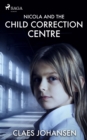 Nicola and the Child Correction Centre - eBook