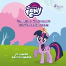 My Little Pony - Twilight Sparklen prinsessaloitsu ja muita kertomuksia - eAudiobook