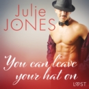 You can leave your hat on - erotic short story - eAudiobook