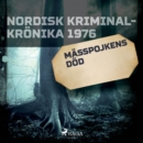 Masspojkens dod - eAudiobook