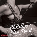 Christine's New Twist - eAudiobook