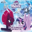 My Little Pony - Myrskyn matkassa Canterlotiin - eAudiobook