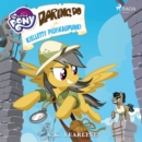 My Little Pony - Daring Do ja kielletty pilvikaupunki - eAudiobook