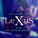 LeXuS: Don, de Operationelen - Een erotische dystopie - eAudiobook
