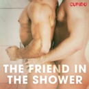 The Friend in the Shower - eAudiobook