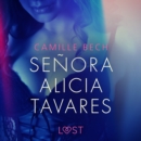 Senora Alicia Tavares - eroottinen novelli - eAudiobook