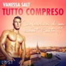 Tutto compreso - Confessioni di un escort Parte II - eAudiobook