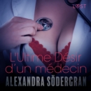 L'Ultime Desir d'un medecin - Une nouvelle erotique - eAudiobook