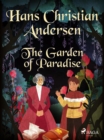 The Garden of Paradise - eBook