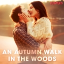 An Autumn Walk in the Woods - eAudiobook