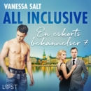 All inclusive - En eskorts bekannelser 7 - eAudiobook