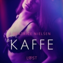 Kaffe - erotisk novell - eAudiobook