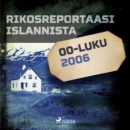 Rikosreportaasi Islannista 2006 - eAudiobook