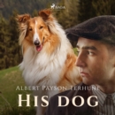 His Dog - eAudiobook