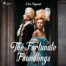 The Fortunate Foundlings - eAudiobook
