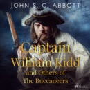 Captain William Kidd and Others of The Buccaneers - eAudiobook