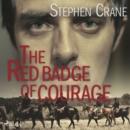 The Red Badge of Courage : An Episode of the American Civil War - eAudiobook