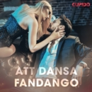 Att dansa fandango - eAudiobook