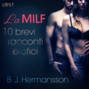 La MILF - 10 brevi racconti erotici di B. J. Hermansson - eAudiobook