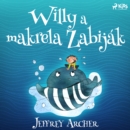 Willy a makrela Zabijak - eAudiobook