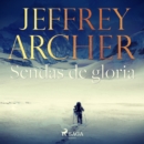 Sendas de gloria - eAudiobook