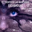 Un cuento de las montanas escabrosas - eAudiobook