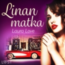 Linan matka - eroottinen novelli - eAudiobook