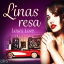 Linas resa - erotisk novell - eAudiobook