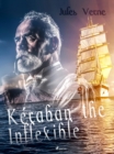 Keraban the Inflexible - eBook