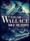 Tam o' the Scoots - eBook