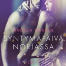 Syntymapaiva Norjassa - eroottinen novelli - eAudiobook