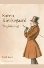 Soren Kierkegaard. Tre foredrag - Book