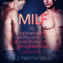 MILF - 10 opowiadan erotycznych o zakazanych pragnieniach autorstwa B. J. Hermanssona - eAudiobook