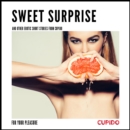 Sweet surprise - and other erotic short stories - eAudiobook