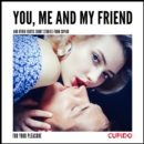 You, Me and my Friend - and other erotic short stories - eAudiobook
